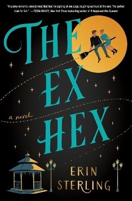 The Ex Hex: A Novel - Erin Sterling - cover