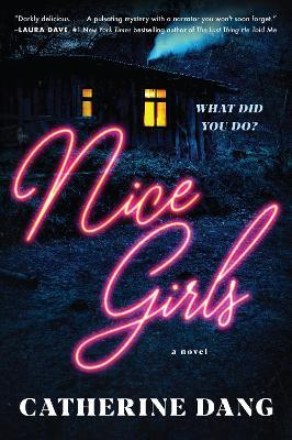Nice Girls: A Novel - Catherine Dang - cover