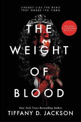 The Weight of Blood - Tiffany D Jackson - cover