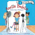 Amelia Bedelia Gets the Picture