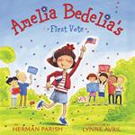 Amelia Bedelia's First Vote