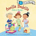 Amelia Bedelia Gets a Break