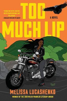 Too Much Lip: A Novel - Melissa Lucashenko - cover
