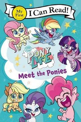 My Little Pony: Pony Life: Meet the Ponies - Hasbro - cover