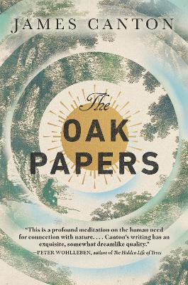 The Oak Papers - James Canton - cover