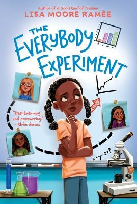 The Everybody Experiment - Lisa Moore Ramée - cover