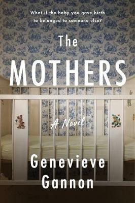 The Mothers - Genevieve Gannon - cover