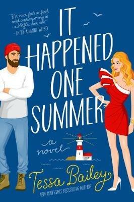 It Happened One Summer: A Novel - Tessa Bailey - cover