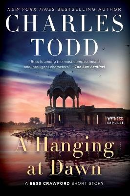 A Hanging at Dawn: A Bess Crawford Short Story - Charles Todd - cover