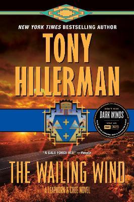 The Wailing Wind: A Leaphorn and Chee Novel - Tony Hillerman - cover