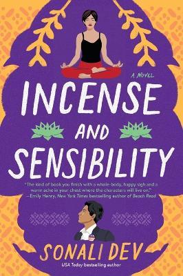 Incense and Sensibility: A Novel - Sonali Dev - cover