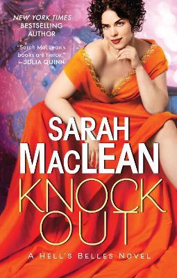 Knockout: A Hell's Belles Novel - Sarah MacLean - cover