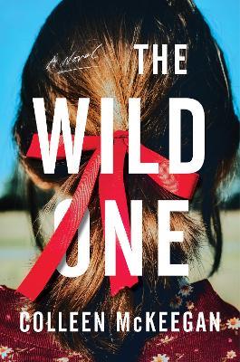 The Wild One - Colleen McKeegan - cover