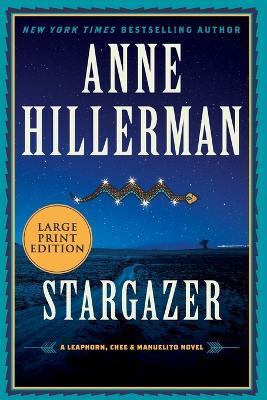 Stargazer [Large Print] - Anne Hillerman - cover