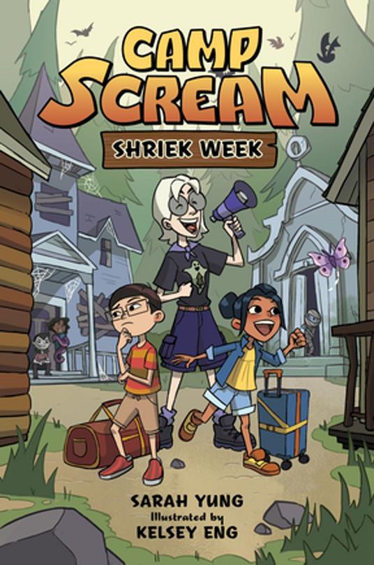 Camp Scream #1: Shriek Week - Sarah Yung,Kelsey Eng - ebook