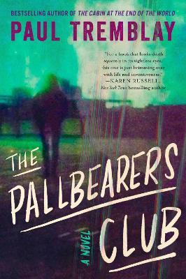 The Pallbearers Club - Paul Tremblay - cover