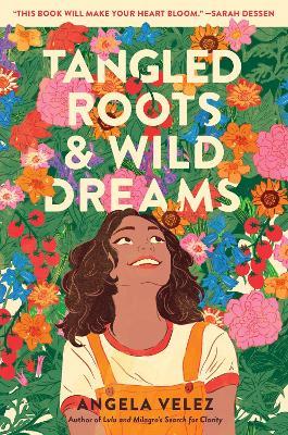 Tangled Roots & Wild Dreams - Angela Velez - cover