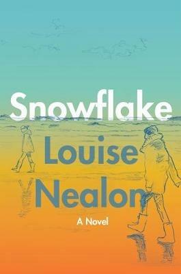 Snowflake - Louise Nealon - cover