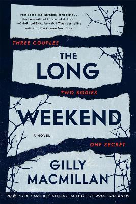 The Long Weekend - Gilly MacMillan - cover