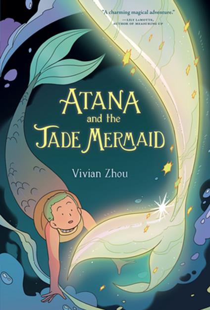 Atana: Atana and the Jade Mermaid - Vivian Zhou - ebook