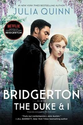 Bridgerton: The Duke And I TV Tie-In - Julia Quinn - cover