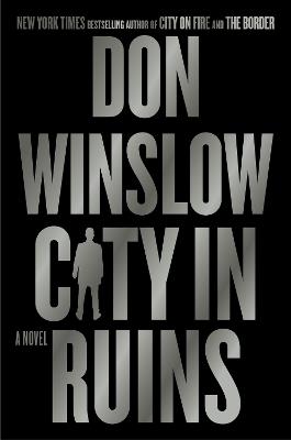 City in Ruins - Don Winslow - cover
