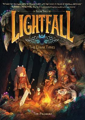 Lightfall: The Dark Times: A Graphic Novel - Tim Probert - cover