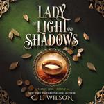 Lady of Light and Shadows