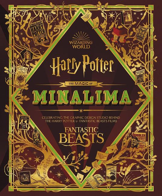 The Magic of Minalima: Celebrating the Graphic Design Studio Behind the Harry Potter & Fantastic Beasts Films - Minalima,Nell Denton - cover