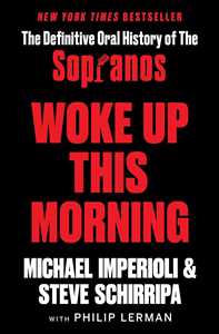 Ebook Woke Up This Morning Imperioli Michael Schirripa Steve