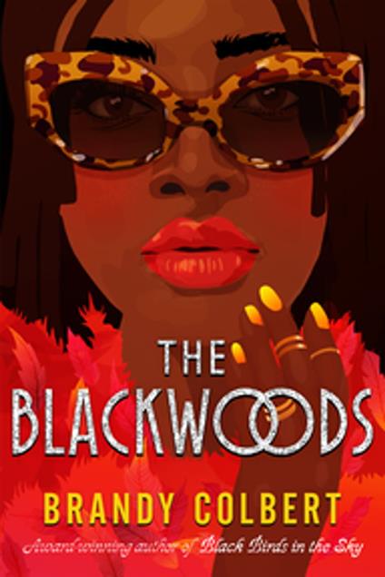 The Blackwoods - Brandy Colbert - ebook
