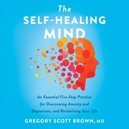 The Self-Healing Mind