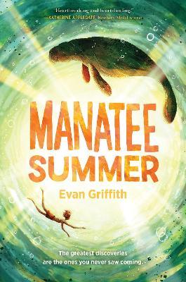 Manatee Summer - Evan Griffith - cover