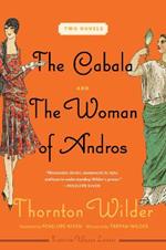 The Cabala and the Woman of Andros: Two Novels