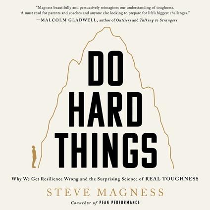 Do Hard Things