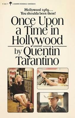 Once Upon a Time in Hollywood - Quentin Tarantino - cover