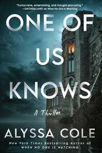 Libro in inglese One of Us Knows: A Thriller Alyssa Cole