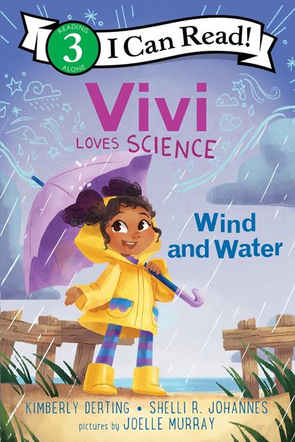 Vivi Loves Science: Wind and Water - Kimberly Derting,Shelli R. Johannes,Joelle Murray - ebook