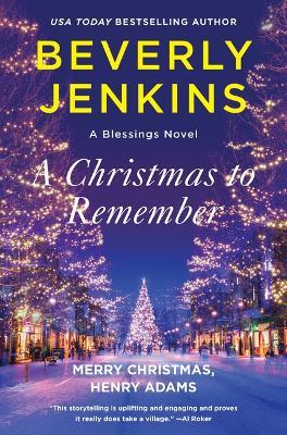 A Christmas To Remember: A Novel - Beverly Jenkins - cover