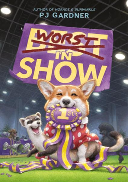 Worst in Show - PJ Gardner,Tim Jessell - ebook