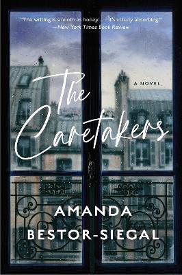 The Caretakers - Amanda Bestor-Siegal - cover