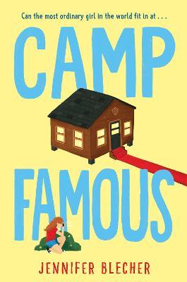 Camp Famous - Jennifer Blecher - cover