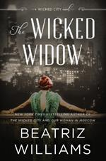 The Wicked Widow: A Wicked City Novel