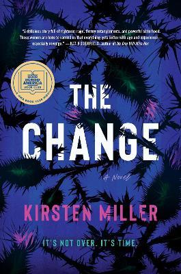 The Change - Kirsten Miller - cover