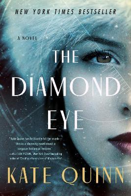 The Diamond Eye - Kate Quinn - cover