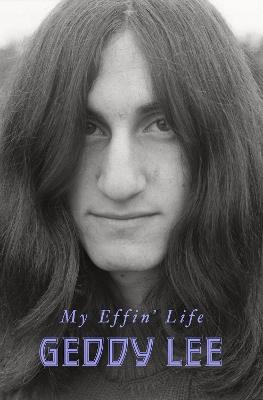 My Effin' Life - Geddy Lee - cover