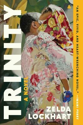 Trinity: A Novel - Zelda Lockhart - cover
