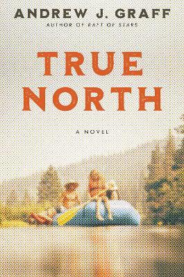 True North - Andrew J Graff - cover
