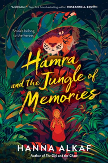 Hamra and the Jungle of Memories - Hanna Alkaf - ebook