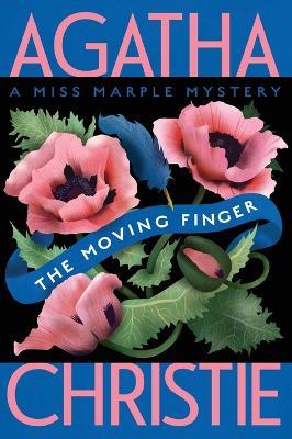 The Moving Finger: A Miss Marple Mystery - Agatha Christie - cover